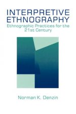 Interpretive Ethnography