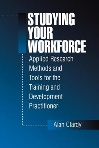 Studying Your Workforce