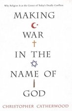 Making War In The Name Of God