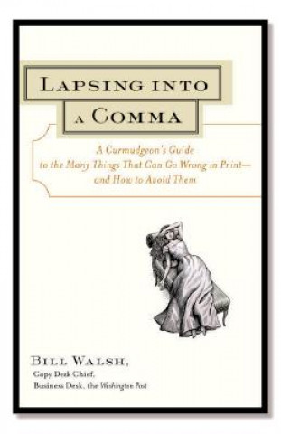 Lapsing Into a Comma