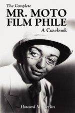 Complete Mr. Moto Film Phile