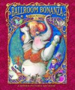 Ballroom Bonanza (Hardback Edition)