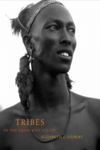 Tribes of the Great Rift Valley