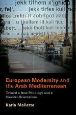 European Modernity and the Arab Mediterranean