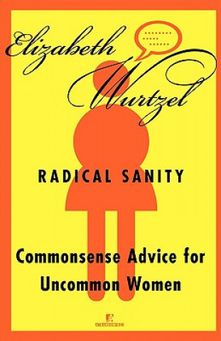Radical Sanity