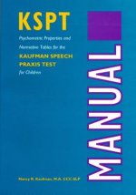 Kaufman Speech Praxis Test for Children  Resource Kit
