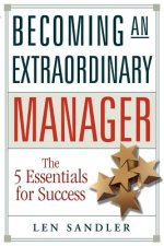 Becoming an Extraordinary Manager
