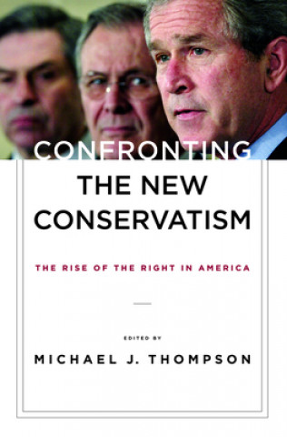 Confronting the New Conservatism
