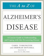 A to Z of Alzheimer's Disease