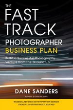 Fast Track Photographer Business Plan
