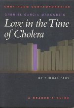 Gabriel Garcia Marquez's Love in the Time of Cholera