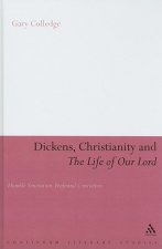 Dickens, Christianity and 'The Life of Our Lord'