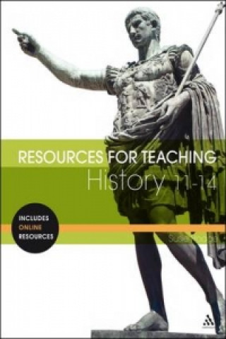 Resources for Teaching History: 11-14