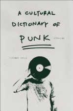 Cultural Dictionary of Punk