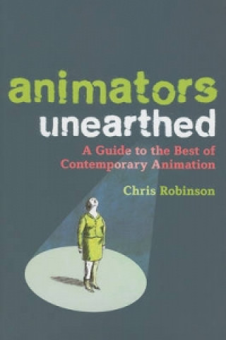 Animators Unearthed