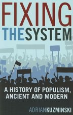 Fixing the System