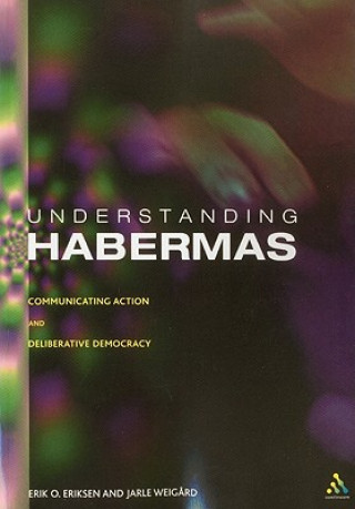 Understanding Habermas