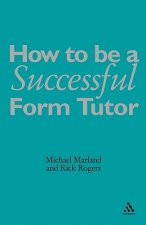 How To Be a Successful Form Tutor