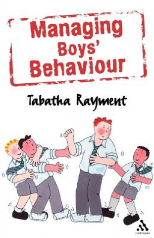 Managing Boys' Behaviour
