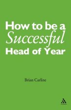 How to be a Successful Head of Year