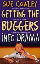 Getting the Buggers into Drama