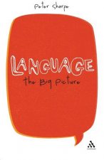 Language: The Big Picture