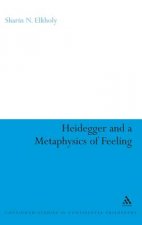 Heidegger and a Metaphysics of Feeling