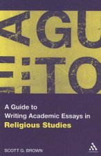 Guide to Writing Academic Essays in Religious Studies