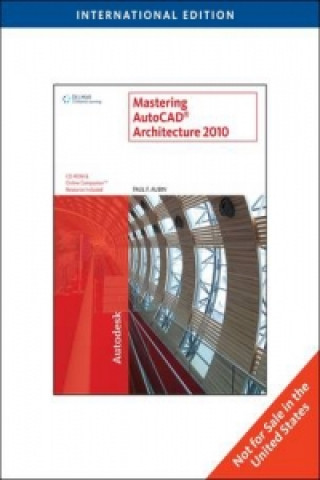 Mastering AutoCAD Architecture 2010