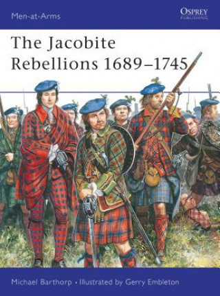 Jacobite Rebellion, 1689-1745