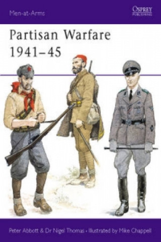 Partisan Warfare 1941-45