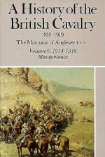 History of the British Cavalry, 1816-1919