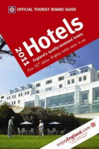 VisitBritain Official Tourist Board Guide - Hotels 2011