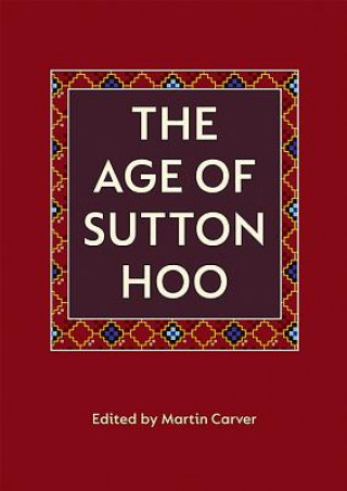 Age of Sutton Hoo