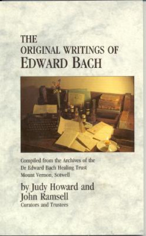 Original Writings Of Edward Bach