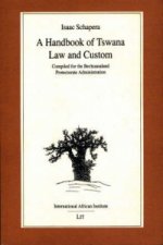 Handbook of Tswana Law and Custom