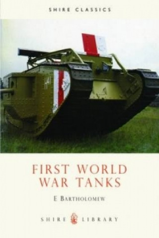 First World War Tanks