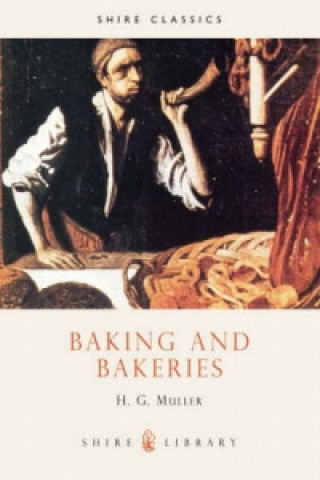 Baking and Bakeries