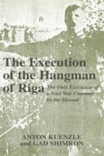 Execution of the Hangman of Riga