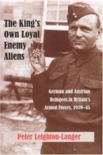 King's Own Loyal Enemy Aliens