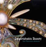 Imperishable Beauty
