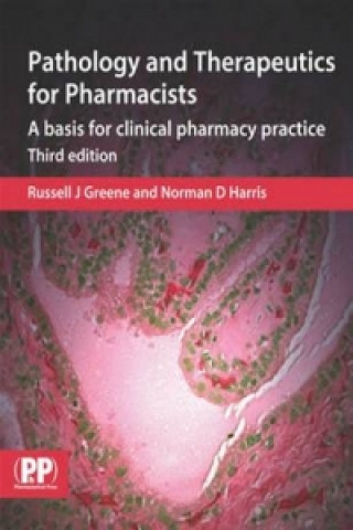 Pathology and Therapeutics for Pharmacists