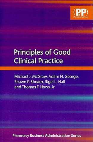 Principles of Good Clinical Practice