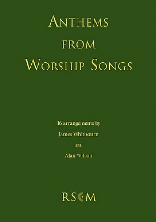 Anthems from Worship Songs