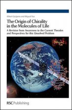 Origin of Chirality in the Molecules of Life