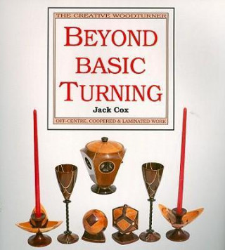 Beyond Basic Turning