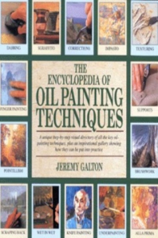 Encyclopedia of Oil Painting Techniques