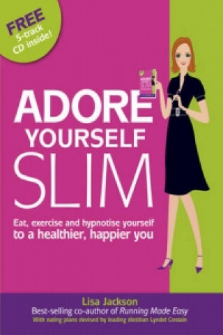 Adore Yourself Slim