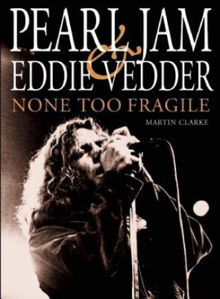 Pearl Jam & Eddie Vedder