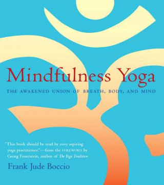 Mindfulness Yoga (Frank J Boccio)()